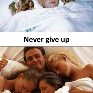 Never give up