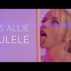 Miss Allie • UKULELE
